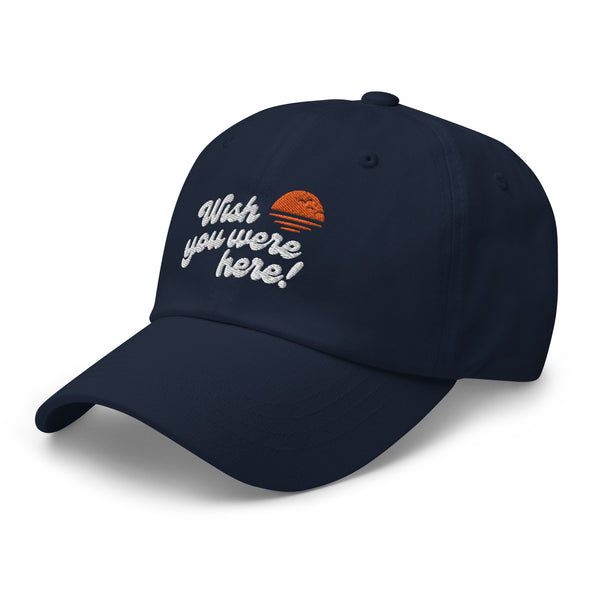 Wish You Were Here! Sunset Dad Hat