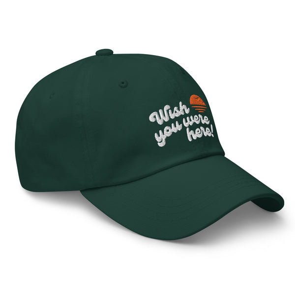 Wish You Were Here! Sunset Dad Hat
